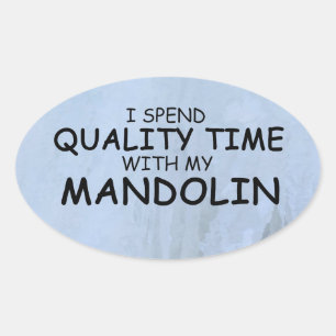 Temps de qualité Sticker ovale Mandolin