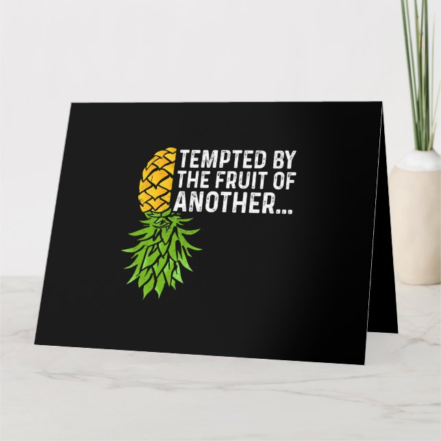 Tempted By The Fruit Of Another Swingers Lifestyle Card (Front)