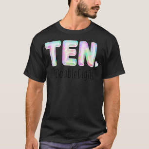 Ten Birthday Double Digits Outfit 10th Bday Party  T-Shirt
