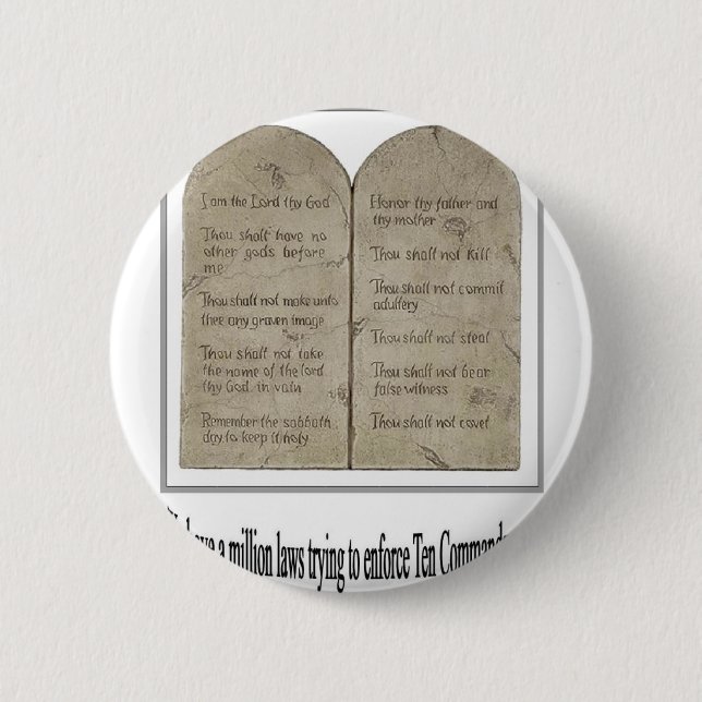 Ten Commandments with Quote 2 Inch Round Button (Front)