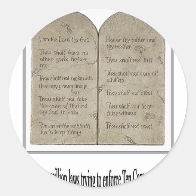 Ten Commandments with Quote Classic Round Sticker (Front)