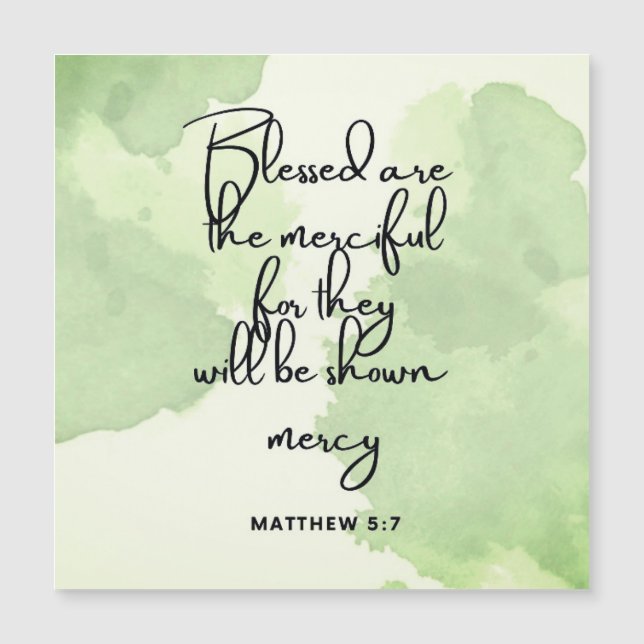 Ten Day Beatitudes Scripture Verse 5:7 Magnet (Front)