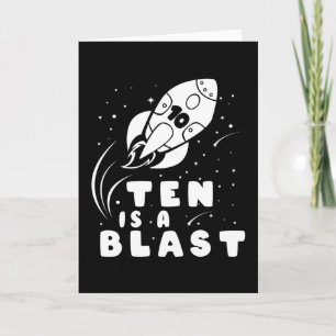 TEN IS A BLAST 10th Birthday Boy Space Birthday Card
