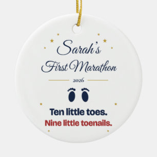 Ten Little Toes Nine Toenails Funny First Marathon Ceramic Ornament