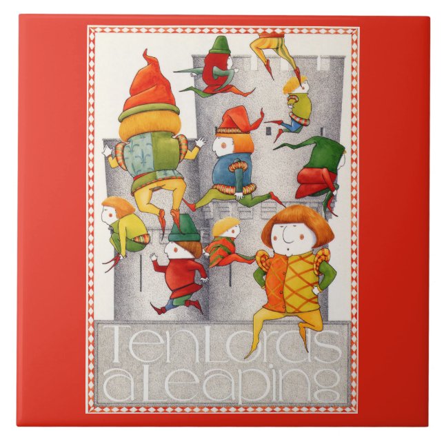TEN LORDS A LEAPING 6" Square Ceramic Tile - Red (Front)