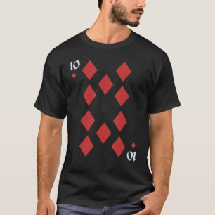 Ten Of Diamonds Deck Of Cards Halloween Group Cost T-Shirt