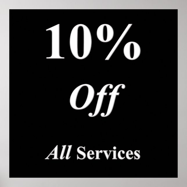 Ten Percent off all Services Poster Matte (Front)