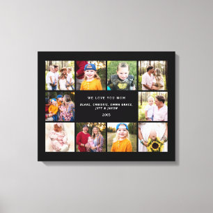 Ten Photo We Love You Mom Custom Canvas Print