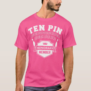 Ten Pin Conservation Society Funny Men'S Women'S B T-Shirt