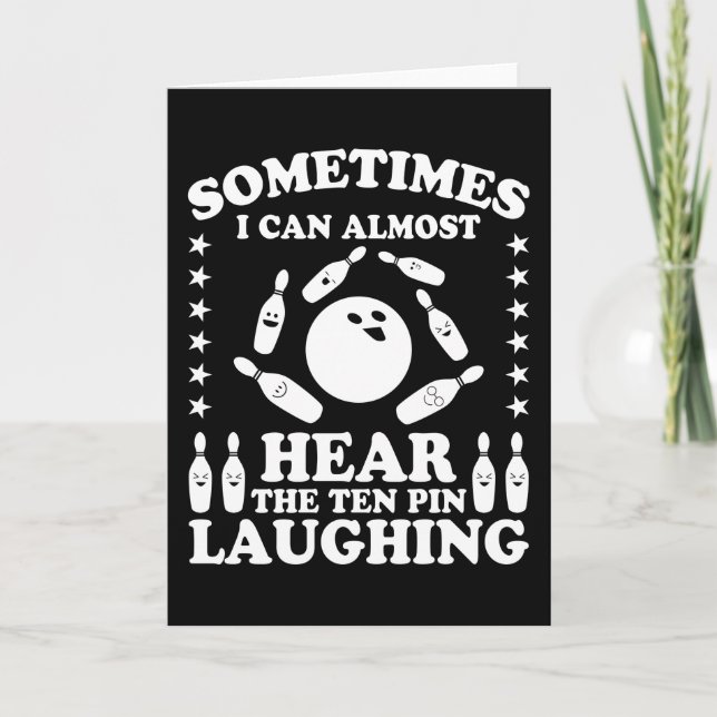 Ten Pin Laughing Bowling Player Quote Bowling Gift Card (Front)
