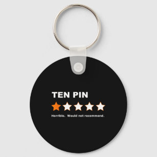 Ten Pin One Star Review Funny Bowling For Bowlers Keychain
