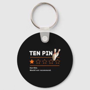 Ten Pin One Star-review Horrible Would Not Recomme Keychain