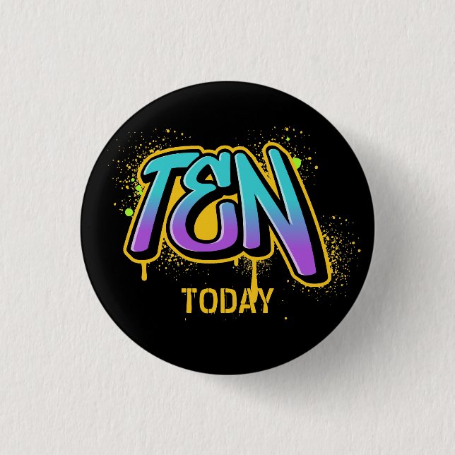 Ten Today Birthday 3 Cm Round Badge 1 Inch Round Button (Front)