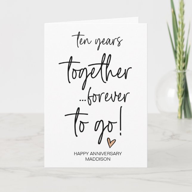Ten Years Together Wedding Anniversary Husband Card (Front)