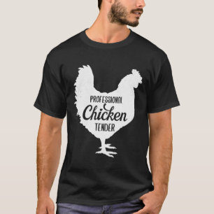 Tender Chicken T-Shirt