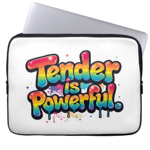 Tender Is Powerful Rainbow Quote Colorful Empower Laptop Sleeve