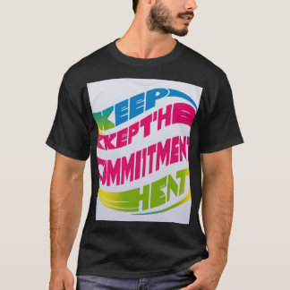 Tenez l'engagement - T-shirt inspirant