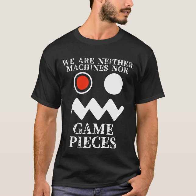 Tengoku Daimakyou weare neither machines nor game  T-Shirt (Front)