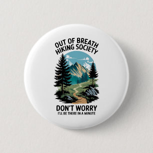 Tennessee Merchant Out Of Breath Hiking Society Do 2 Inch Round Button