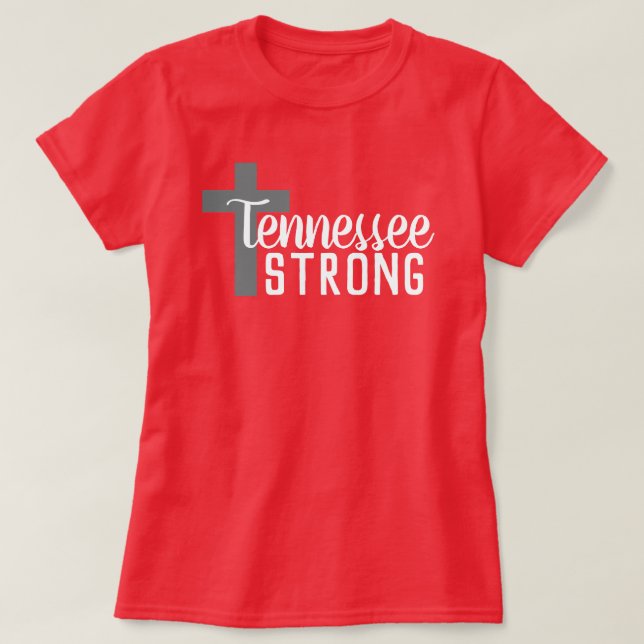 TENNESSEE STRONG | T-Shirt (Design Front)