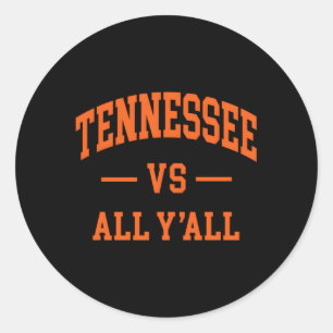 Tennessee Vs All Y'All Throwback Classic Round Sticker