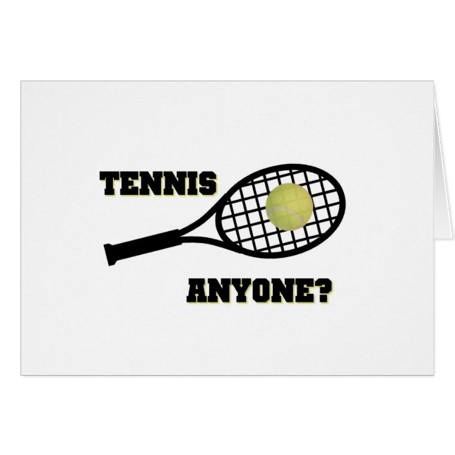 Tennis Anyone? (Front Horizontal)
