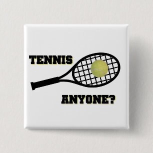 Tennis Anyone? 2 Inch Square Button