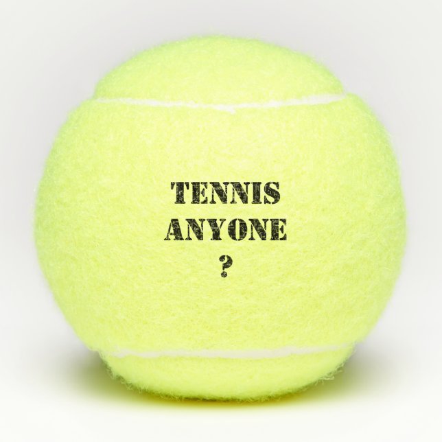 Tennis anyone modern saying customizable balls (Front)