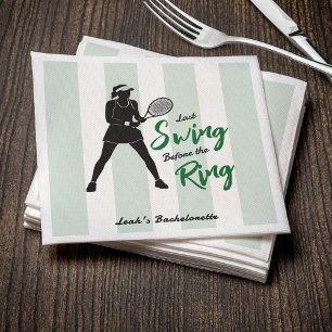 Tennis Bachelorette Last Swing Before the Ring Napkin