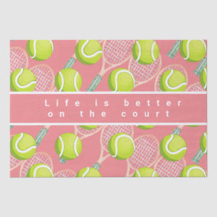 Tennis ball life is better on the court  tissue paper