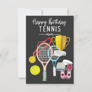Tennis Birthday with racket and Ball for Mom Mommy Card