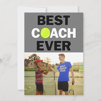 Tennis Coach Best Ever Custom Photo Thank You Card