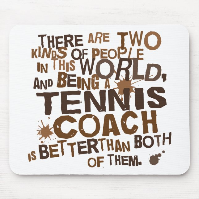 Tennis Coach Gift Mouse Pad (Front)