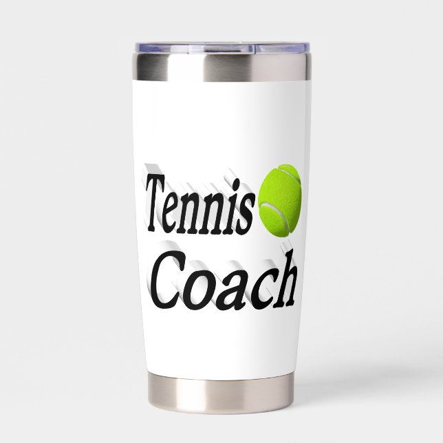 Tennis Coach  Insulated Tumbler (Front)