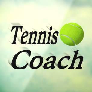 Tennis Coach  Window Cling