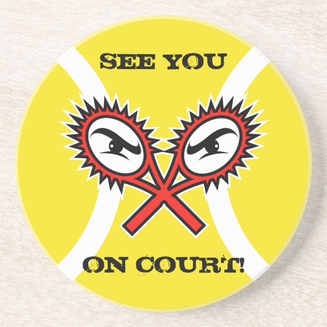 Tennis Coasters with funny slogan saying text joke (Front)