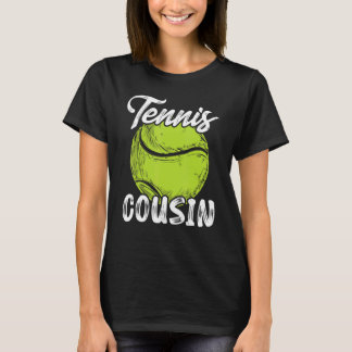 Tennis Cousin Men Family Matching Set Tennis Ball  T-Shirt