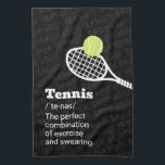 Tennis Definition Exercise and Swearing  Kitchen Towel<br><div class="desc">Personalized tennis kitchen towel with a simple tennis racket graphic and funny tennis quote definition "Tennis, the perfect combination of exercise and swearing" in black and white and grey with subtle symbol swear words in the background. A perfect tennis themed gift for any tennis player with a foul mouth who...</div>