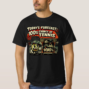 Tennis forecast for tennis player T-Shirt