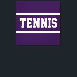 TENNIS Fun Bold Athletic Deep Purple White Stripes Canvas Print<br><div class="desc">This sporty design features athletic TENNIS text inside bright pink and white racing stripes against deep purple background.  The text and colors can be personalized.</div>