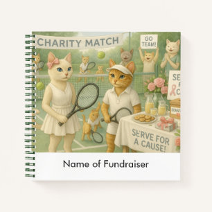 Tennis Fund Raiser for Cat Lovers Notebook