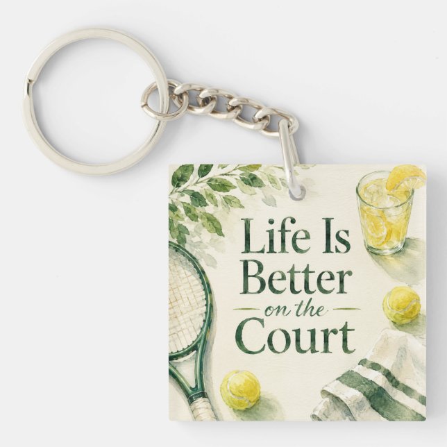 Tennis Funny Saying  Keychain (Front)