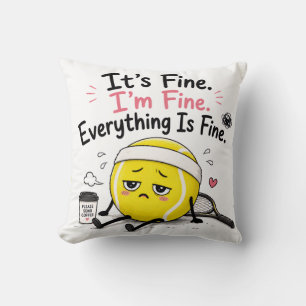 Tennis funny saying throw pillow
