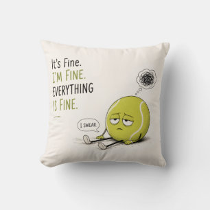 Tennis funny saying throw pillow