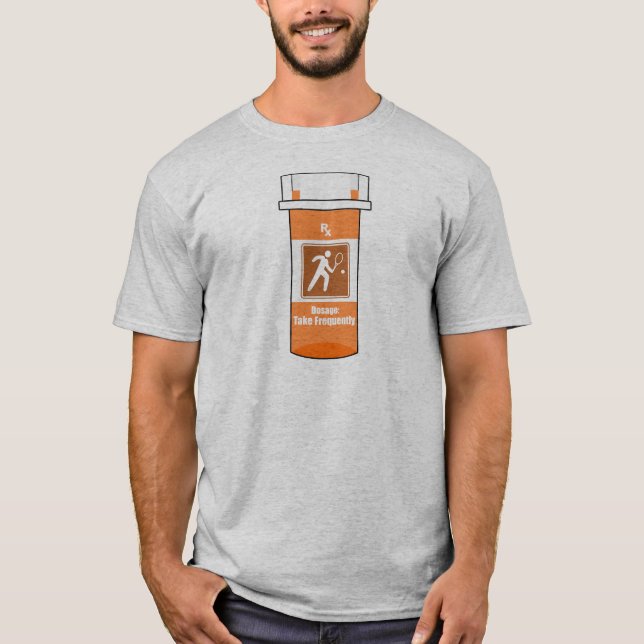 Tennis Is My Drug T-Shirt (Front)