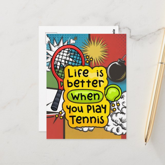 Tennis Life is better when you play tennis Postcard (Front/Back In Situ)