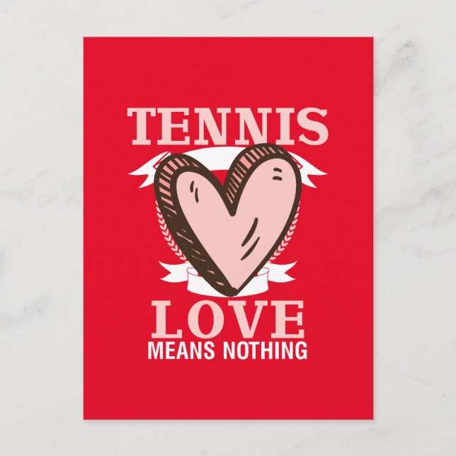 Tennis Love means nothing for Valentine's Day  Postcard (Front)