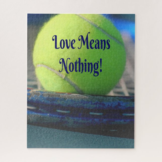 Tennis Love Means Nothing!  Motivational Funny Jigsaw Puzzle (Vertical)