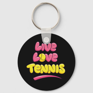 Tennis Lover Saying Keychain