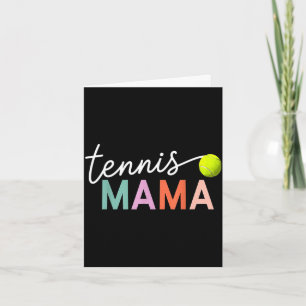 Tennis mama mom tennis ball player gift mother day card